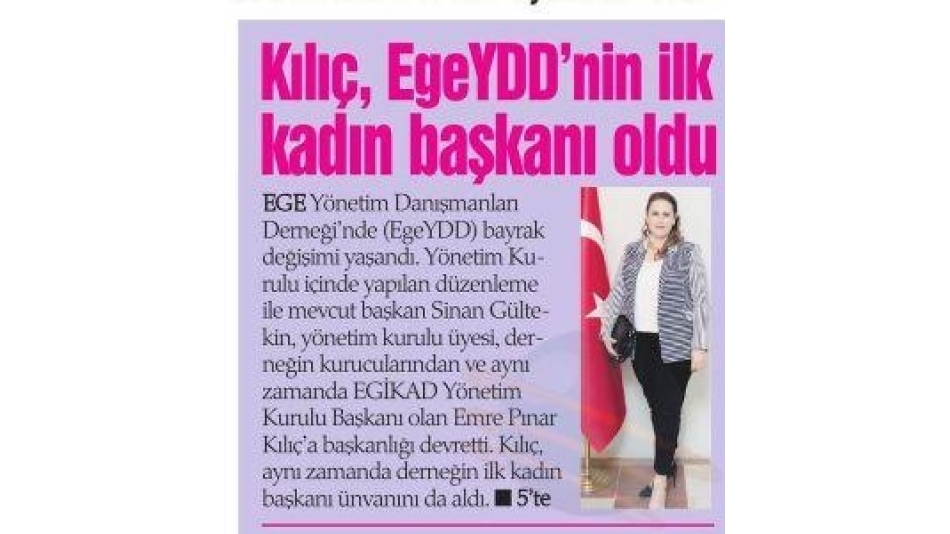 EGE YÖNETİM DANIŞMANLARI DERNEĞİ'NDE (EGEYDD) BAYRAK DEĞİŞİMİ