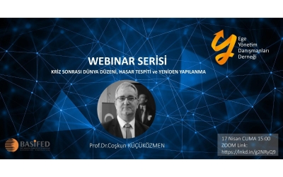 PROF. DR. KÜÇÜKÖZMEN İLE KRİZ SONRASI DÜNYA DÜZENİ, HASAR TESPİTİ VE YENİDEN YAPILANMA
